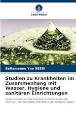 Studien zu Krankheiten im Zusammenhang mit Wasser, Hygiene und sanitären Einrichtungen