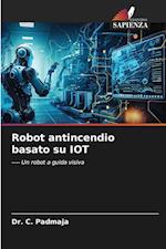 Robot antincendio basato su IOT