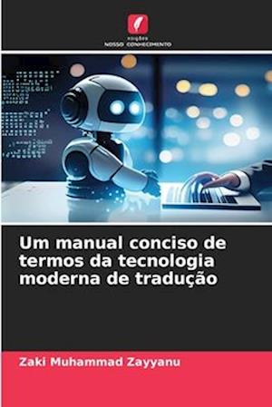 Um manual conciso de termos da tecnologia moderna de tradução