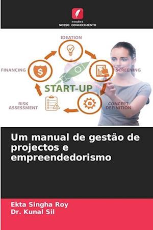 Um manual de gestão de projectos e empreendedorismo