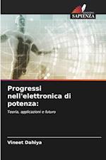 Progressi nell'elettronica di potenza: