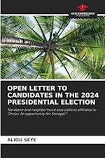 OPEN LETTER TO CANDIDATES IN THE 2024 PRESIDENTIAL ELECTION