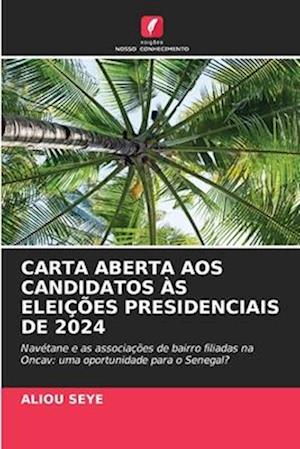 CARTA ABERTA AOS CANDIDATOS ÀS ELEIÇÕES PRESIDENCIAIS DE 2024