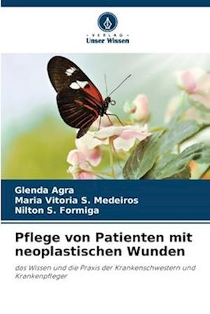 Pflege von Patienten mit neoplastischen Wunden