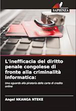 L'inefficacia del diritto penale congolese di fronte alla criminalità informatica: