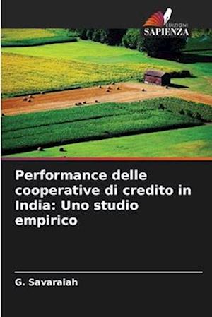 Performance delle cooperative di credito in India: Uno studio empirico