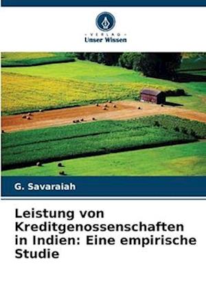 Leistung von Kreditgenossenschaften in Indien: Eine empirische Studie