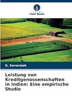 Leistung von Kreditgenossenschaften in Indien: Eine empirische Studie