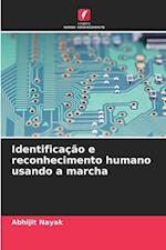 Identificação e reconhecimento humano usando a marcha