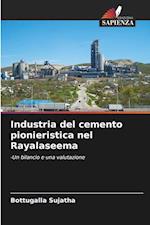 Industria del cemento pionieristica nel Rayalaseema