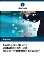 Codegeruch und Anfälligkeit: Ein experimenteller Entwurf