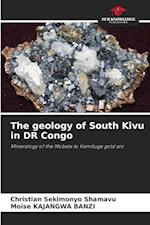 The geology of South Kivu in DR Congo