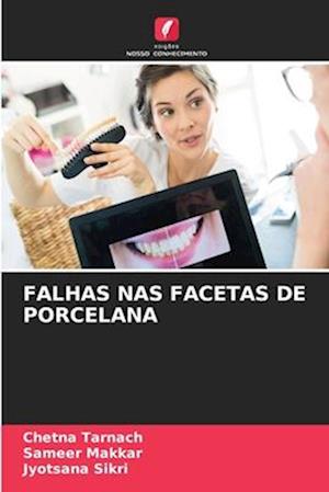 FALHAS NAS FACETAS DE PORCELANA