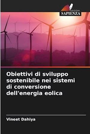 Obiettivi di sviluppo sostenibile nei sistemi di conversione dell'energia eolica