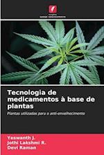 Tecnologia de medicamentos à base de plantas