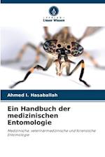 Ein Handbuch der medizinischen Entomologie