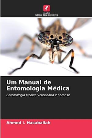 Um Manual de Entomologia Médica