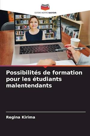 Possibilités de formation pour les étudiants malentendants