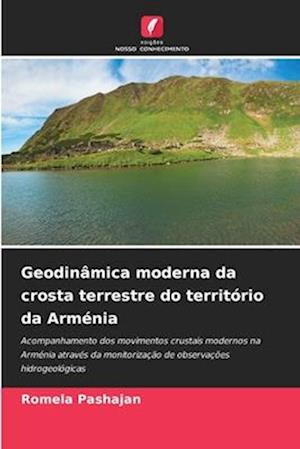 Geodinâmica moderna da crosta terrestre do território da Arménia