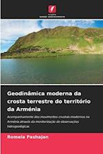 Geodinâmica moderna da crosta terrestre do território da Arménia