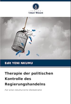 Therapie der politischen Kontrolle des Regierungshandelns