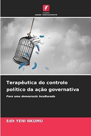 Terapêutica do controlo político da ação governativa