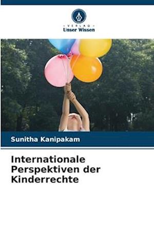 Internationale Perspektiven der Kinderrechte