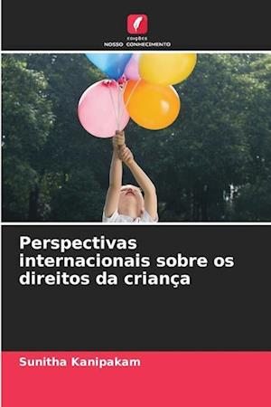 Perspectivas internacionais sobre os direitos da criança