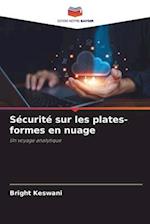 Sécurité sur les plates-formes en nuage