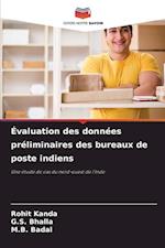 Évaluation des données préliminaires des bureaux de poste indiens