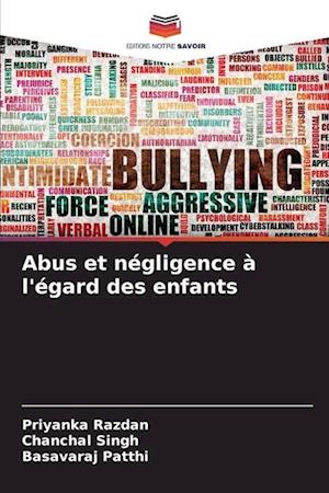 Abus et négligence à l'égard des enfants