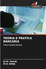 TEORIA E PRATICA BANCARIA