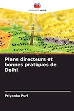 Plans directeurs et bonnes pratiques de Delhi