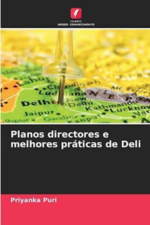 Planos directores e melhores práticas de Deli