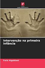 Intervenção na primeira infância