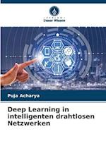 Deep Learning in intelligenten drahtlosen Netzwerken