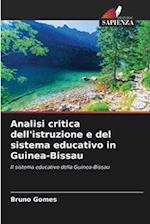 Analisi critica dell'istruzione e del sistema educativo in Guinea-Bissau