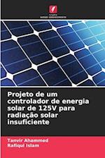 Projeto de um controlador de energia solar de 125V para radiação solar insuficiente