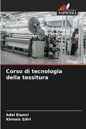 Corso di tecnologia della tessitura