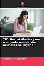 TIC: Um catalisador para o empoderamento das mulheres na Nigéria