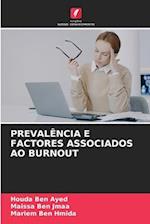 PREVALÊNCIA E FACTORES ASSOCIADOS AO BURNOUT