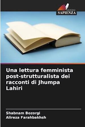 Una lettura femminista post-strutturalista dei racconti di Jhumpa Lahiri