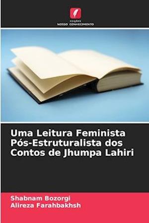 Uma Leitura Feminista Pós-Estruturalista dos Contos de Jhumpa Lahiri