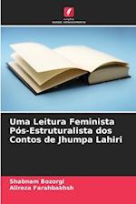 Uma Leitura Feminista Pós-Estruturalista dos Contos de Jhumpa Lahiri