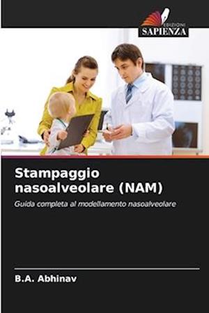 Stampaggio nasoalveolare (NAM)