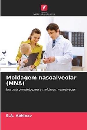 Moldagem nasoalveolar (MNA)