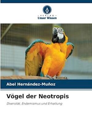 Vögel der Neotropis