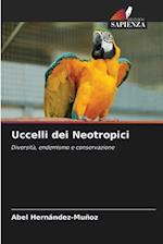 Uccelli dei Neotropici