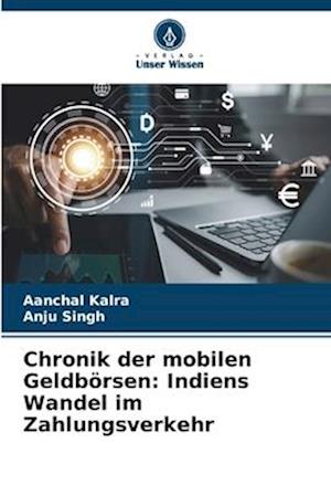 Chronik der mobilen Geldbörsen: Indiens Wandel im Zahlungsverkehr