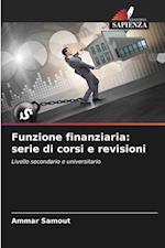 Funzione finanziaria: serie di corsi e revisioni